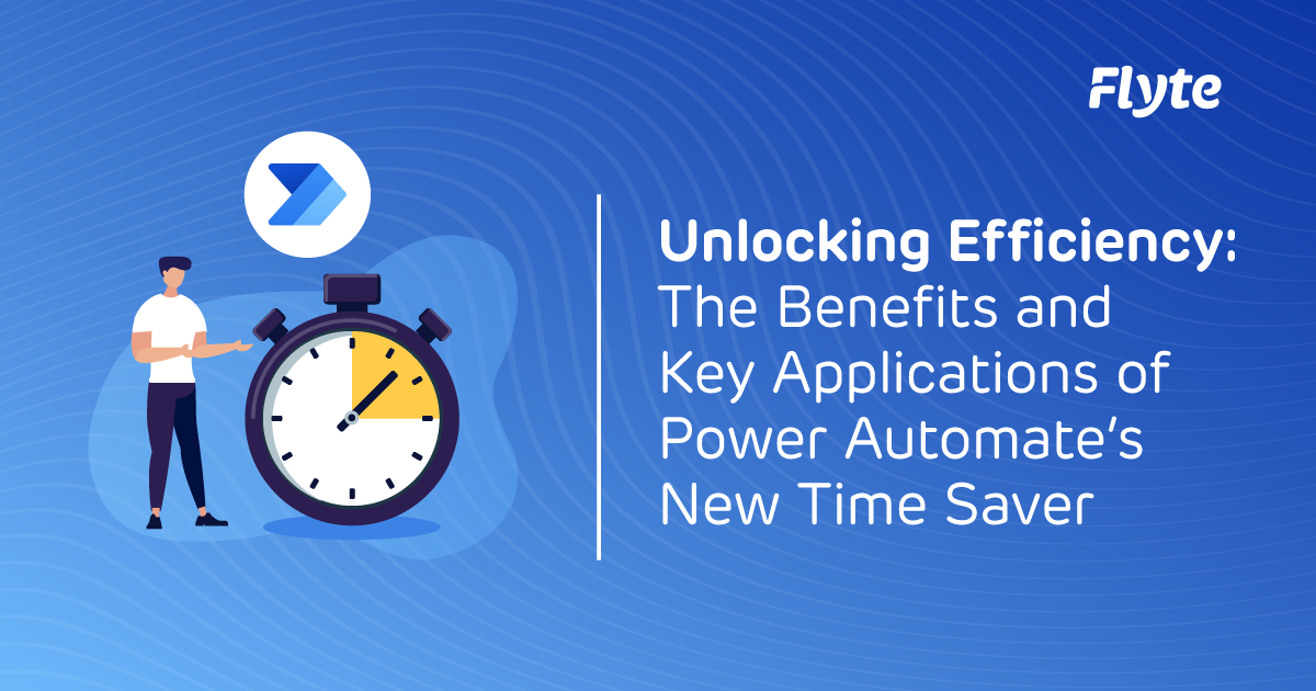 Unlocking business efficiency with Microsoft Power Automate's new time-saving automation feature